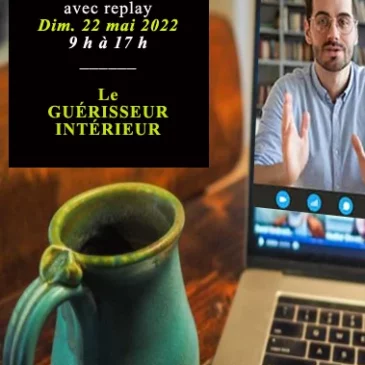 Colloque « Le guérisseur intérieur » – En visio