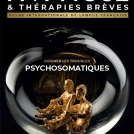 La psychosomatique : un phénomène hypnotique protecteur - Sensations, émotions et PTR