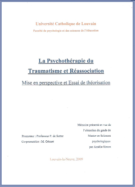 La Psychothérapie du Traumatisme et Réassociation - Mise en perspective et Essai de théorisation
