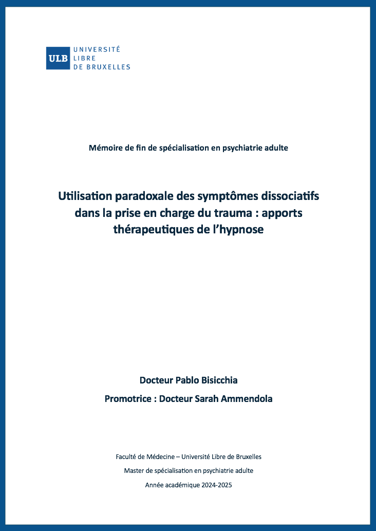 Utilisation paradoxale des symptômes dissociatifs dans la prise en charge du trauma : apports thérapeutiques de l’hypnose