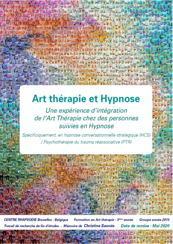 Art thérapie et Hypnose : une expérience d&rsquo;intégration de l&rsquo;art thérapie chez des personnes suivies en hypnose